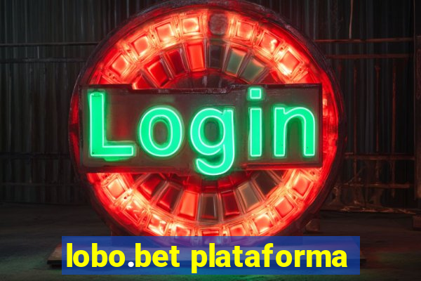 lobo.bet plataforma